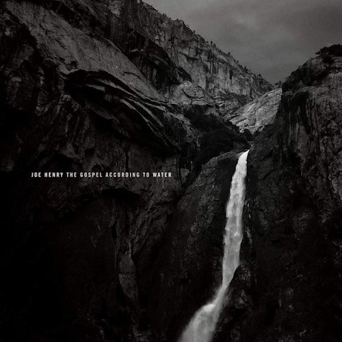 Joe Henry - The gospel according to water (LP) - Velvet Music