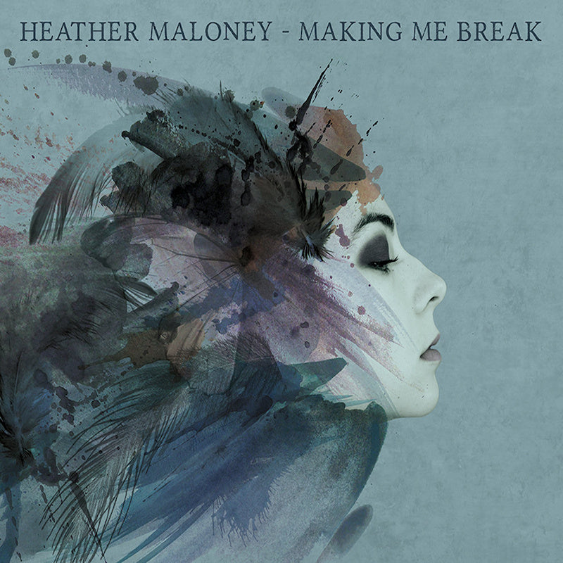 Heather Maloney - Making me break (CD)