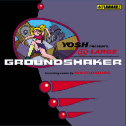 Yosh Presents @-Large - Groundshaker (LP) - Velvet Music
