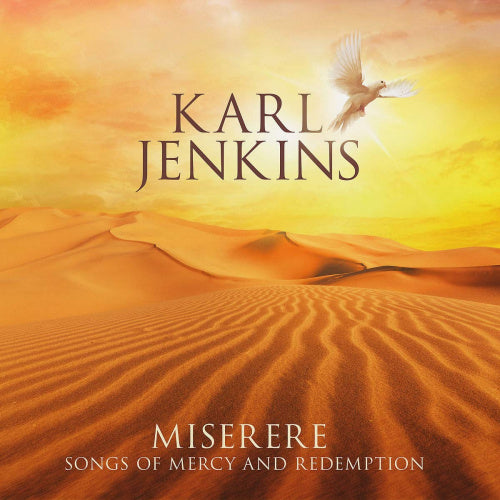Karl Jenkins - Miserere: songs of mercy and redemption (CD) - Velvet Music
