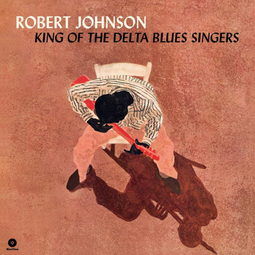 Robert Johnson - King of the delta blues singers (LP) - Velvet Music