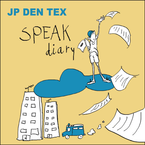 Jp Den Tex - Speak diary (CD) - Velvet Music