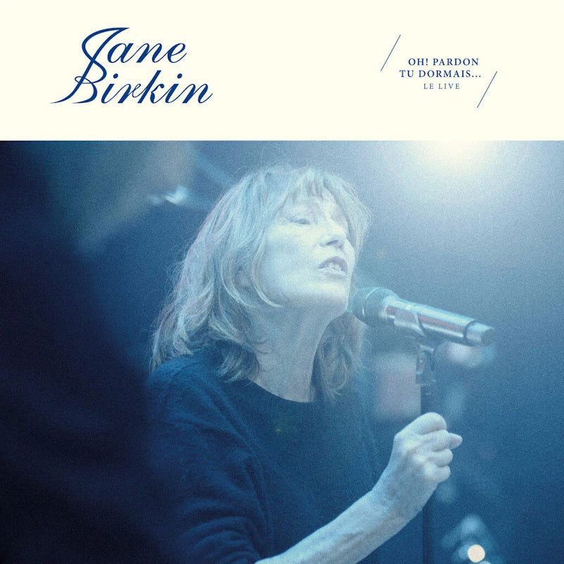 Jane Birkin - Oh! pardon tu dormais... le live (LP) - Velvet Music