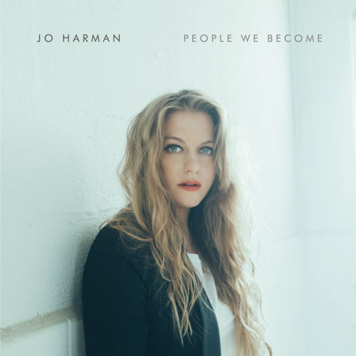 Jo Harman - People we become (LP)