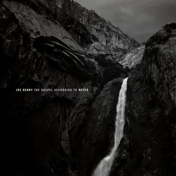 Joe Henry - The gospel according to water (LP) - Velvet Music