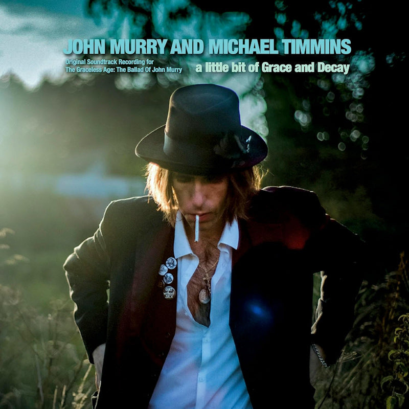John Murry And Michael Timmins - A little bit of grace and decay (CD)