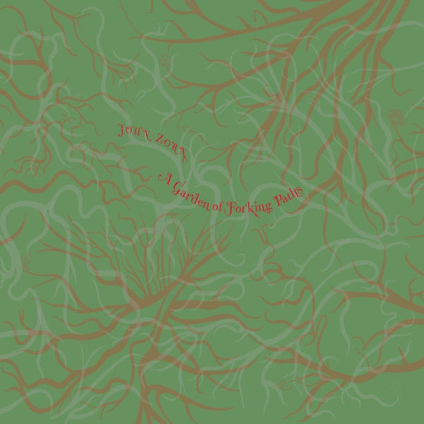 John Zorn - A garden of forking paths (CD) - Velvet Music