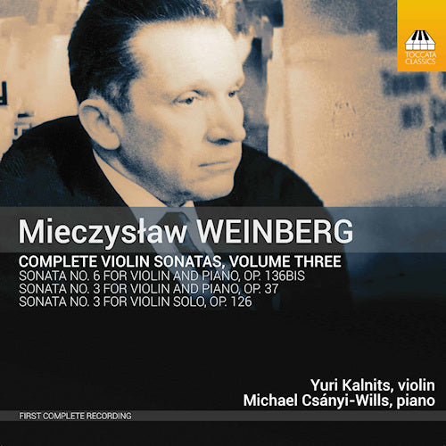 Yuri/Michael Csányi-Valentin - Wills - Weinberg : Intégrale des sonates pour violon vol. 3 (CD)