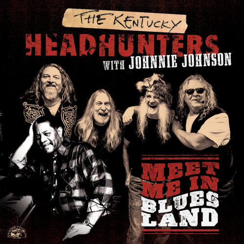 Kentucky Headhunters With Johnnie Johnson - Meet me in bluesland (CD) - Velvet Music