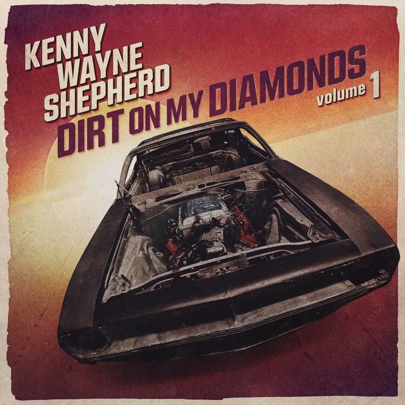 Kenny Wayne Shepherd - Dirt on my diamonds volume 1 (LP)