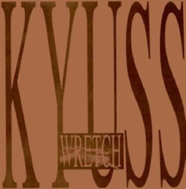 Kyuss - Wretch (CD)