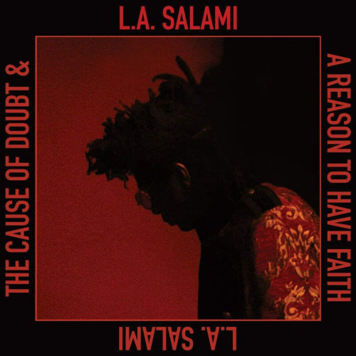 La Salami - Cause of doubt & a reason to have faith (LP)