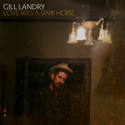 Gill Landry - Love rides a dark horse (CD)