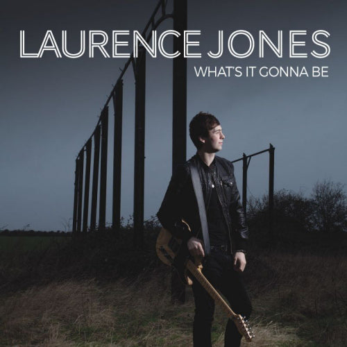 Laurence Jones - What's it gonna be (CD) - Velvet Music