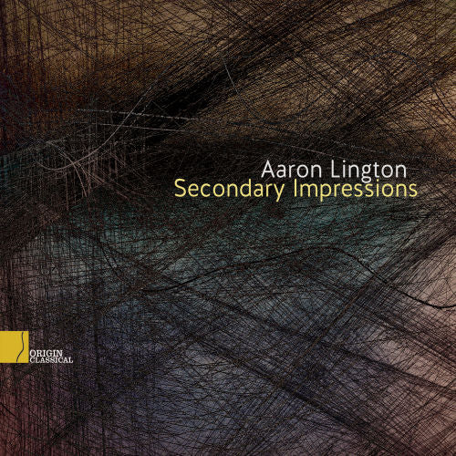 Aaron Lington - Secondary impressions (CD) - Velvet Music