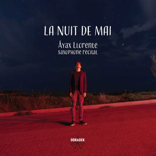 Ayax Llorente - La nuit de mai (CD)