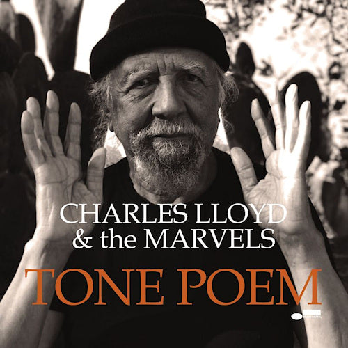 Charles Lloyd & The Marvels - Tone poem (CD) - Velvet Music