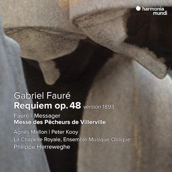La Chapelle Royale, Ensemble Musique Oblique / Philippe Herreweghe - Faure: Requin Op. 48 Version 1893 (CD) - Velvet Music