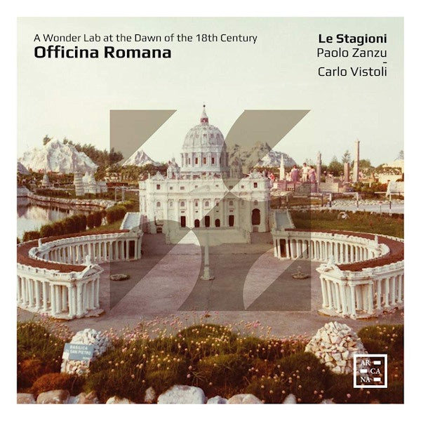 Paolo Zanzu - Officina romana: un laboratoire de merveilles à l'aube du XVIIIe siècle (CD)