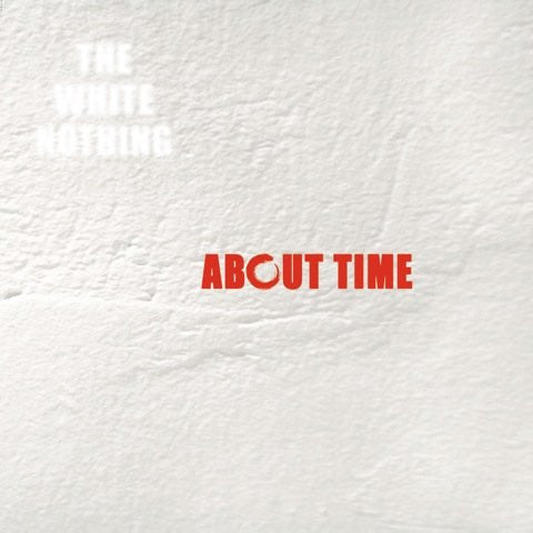 Anders Filipsen, White Nothing, The - About Time (CD d'occasion)