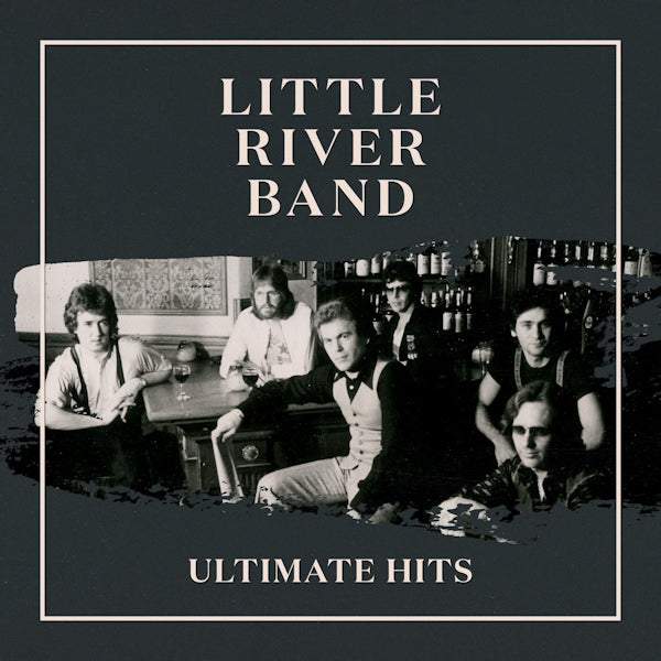 Little River Band - Ultimate hits (LP) - Velvet Music