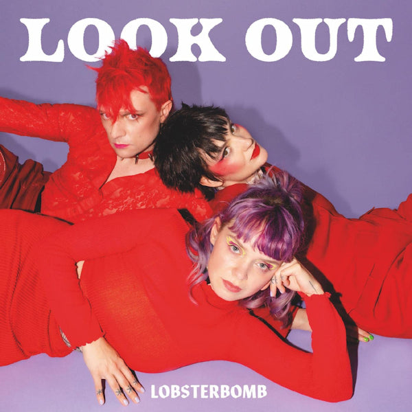 Lobsterbomb - Look out (LP) - Velvet Music