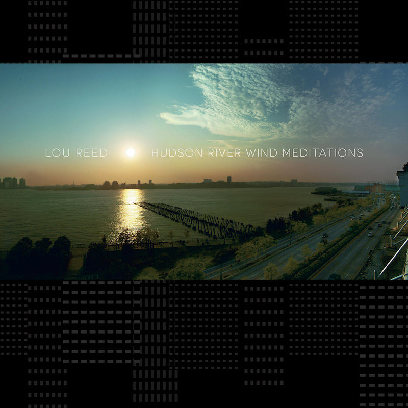Lou Reed - Hudson river wind meditations (CD) - Velvet Music