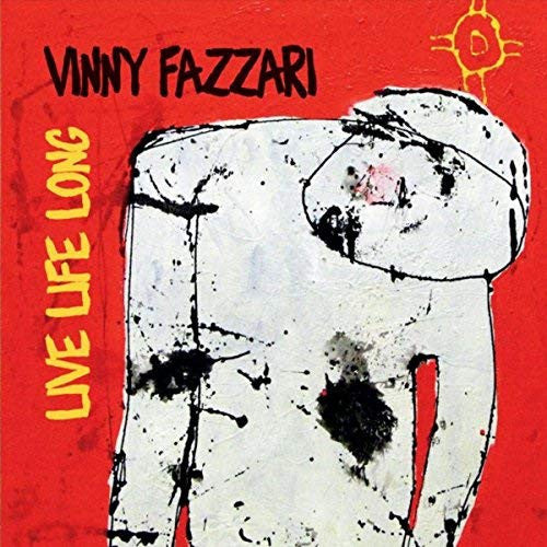 Vinny Fazzari - Live Life Long (CD d'occasion)