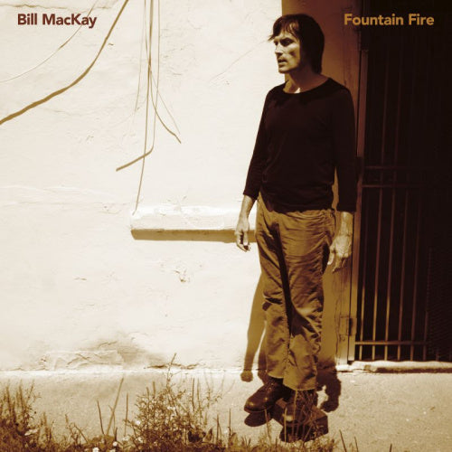 Bill Mackay - Fountain fire (CD)