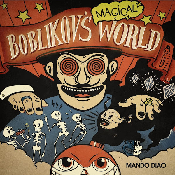 Mando Diao - Boblikov's magical world (CD) - Velvet Music