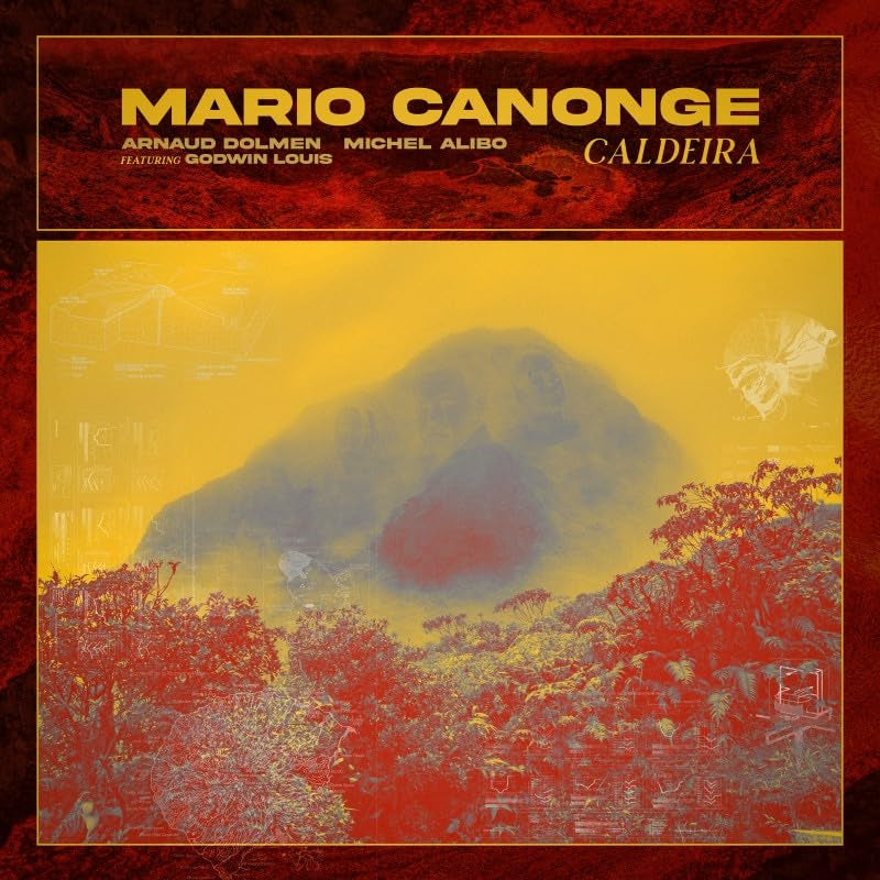 Mario Canonge & Michel Alibo & Arnaud Dolmen - Caldeira (CD) - Velvet Music
