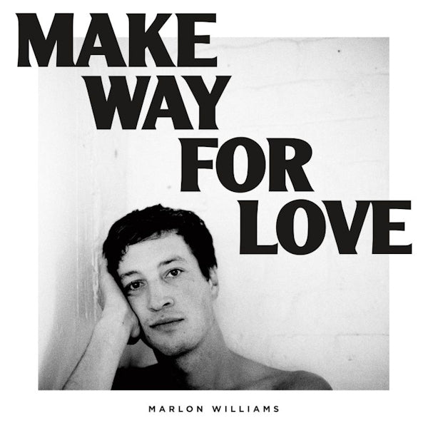 Marlon Williams - Make way for love (LP) - Velvet Music