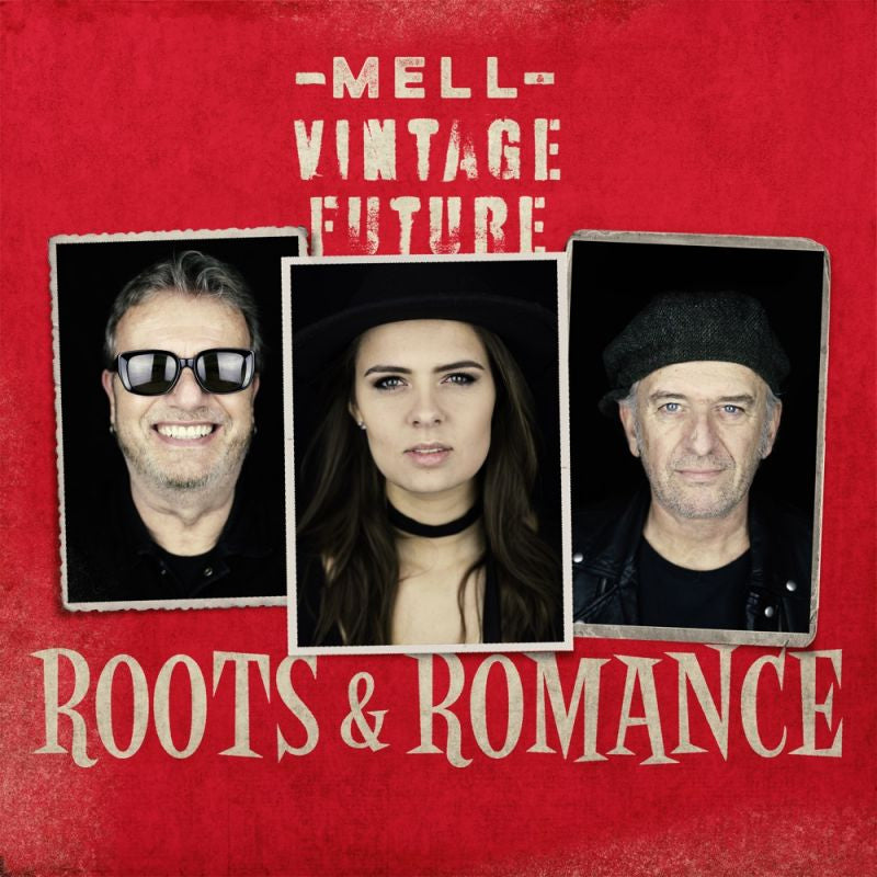 Mell & Vintage Future - Roots & romance (CD) - Velvet Music