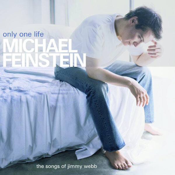 Michael Feinstein - Only one life (CD) - Velvet Music