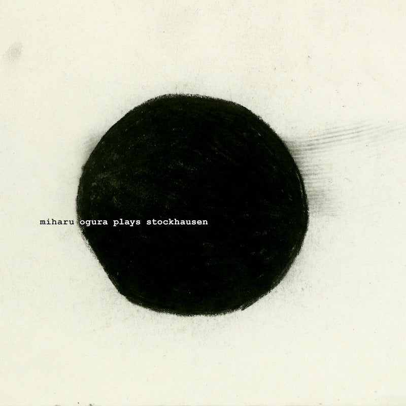 Miharu Ogura - Ogura plays stockhausen (CD) - Velvet Music
