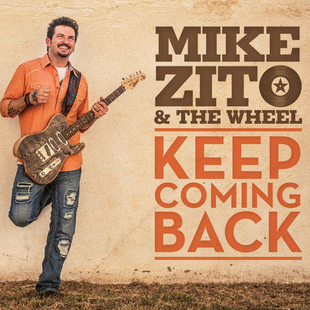 Mike Zito & The Wheel - Keep coming back (CD)