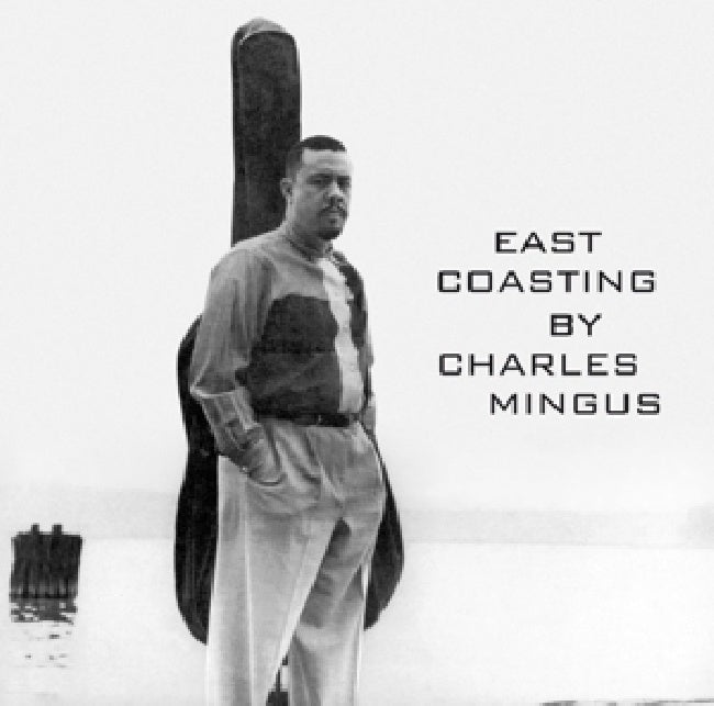 Charles Mingus & Bill Evans - East coasting (CD)
