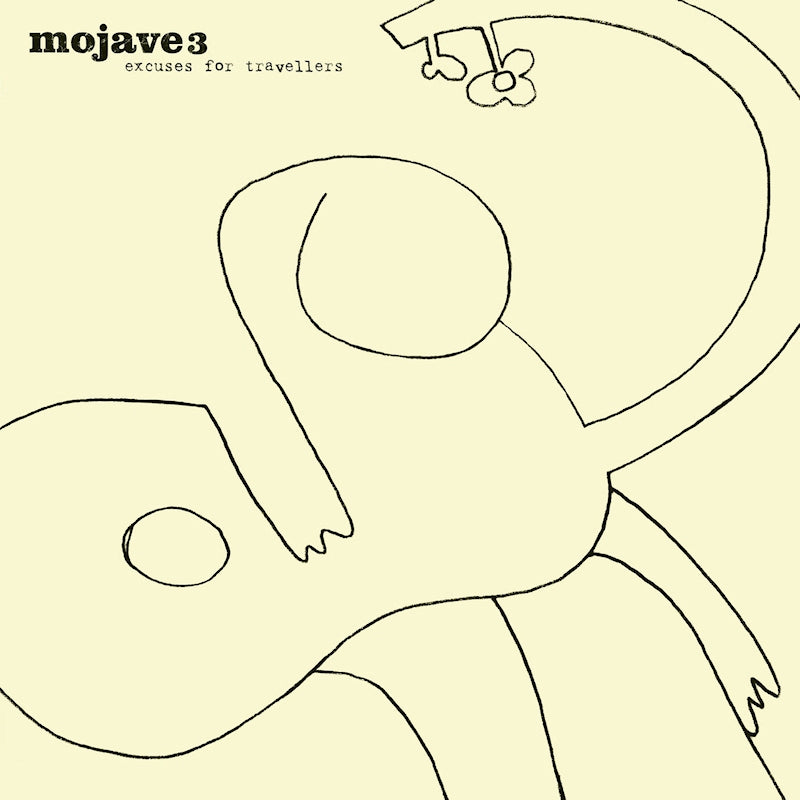 Mojave 3 - Excuses for travellers (LP)