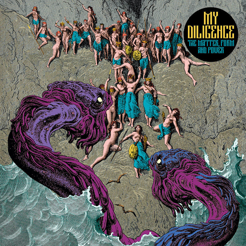 My Diligence - The matter, form and power (CD)