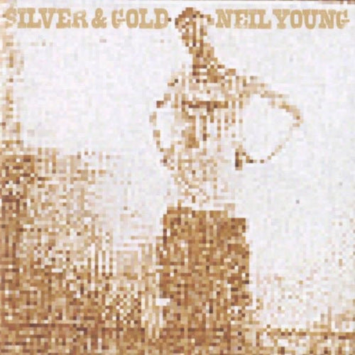 Neil Young - Silver & gold (LP) - Velvet Music