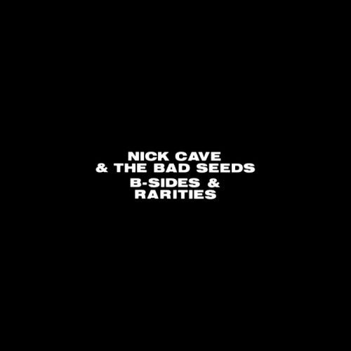 Nick Cave & the Bad Seeds - B-sides & rarities (CD) - Velvet Music