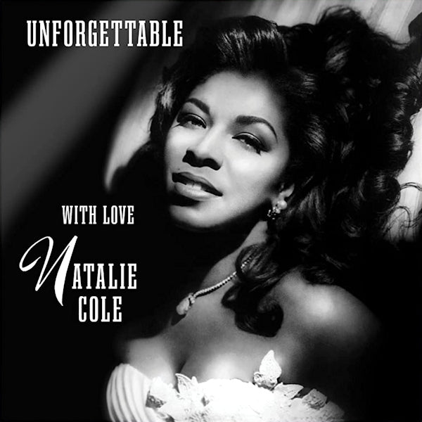 Natalie Cole - Unforgettable... with love (CD) - Velvet Music