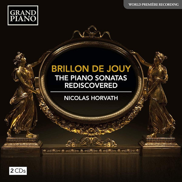Nicolas Horvath - Brillon de jouy : les sonates pour piano redécouvertes (CD)
