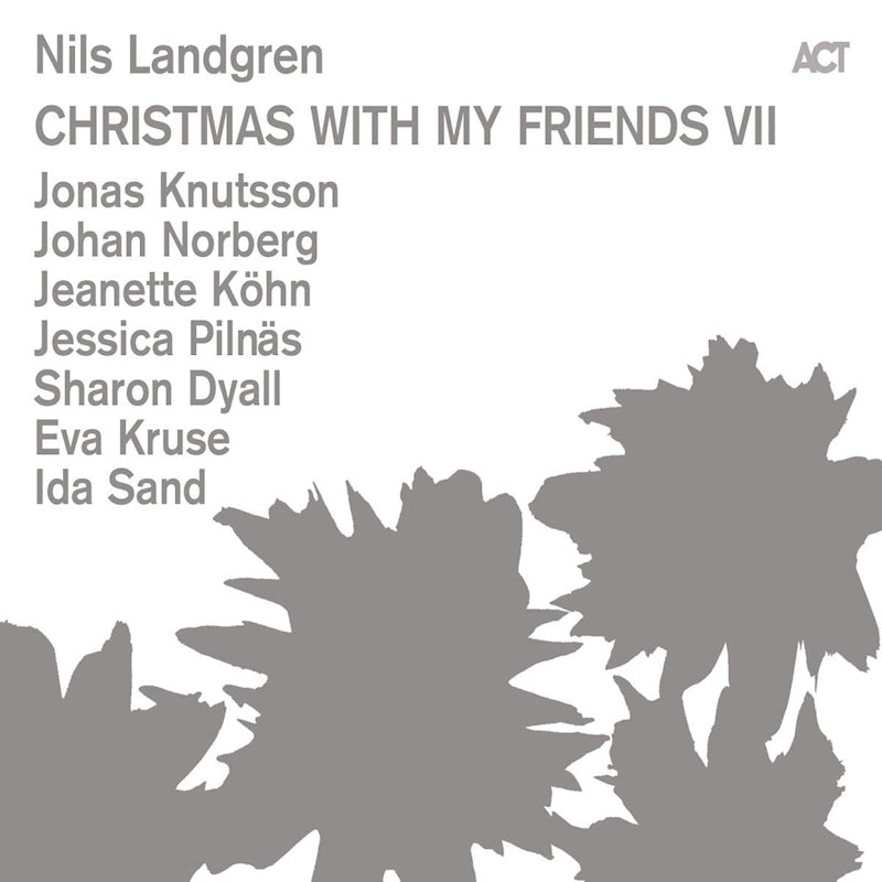 Nils Landgren - Christmas with my friends vii (CD) - Velvet Music