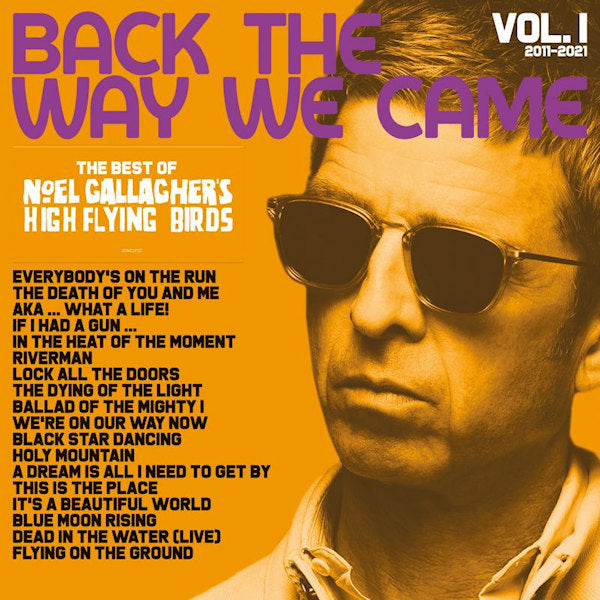 Noel Gallagher S High Flying Birds - Back the way we came: vol.1 (2011-2021) (CD) - Velvet Music