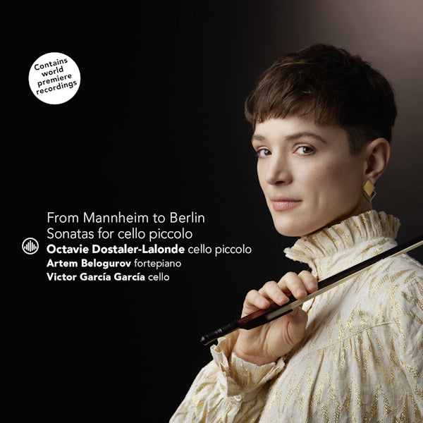Octavie Dostaler-Lalonde / Artem Belogurov / Victor Garcia Garcia - From mannheim to berlin - sonatas for violoncello (CD) - Velvet Music