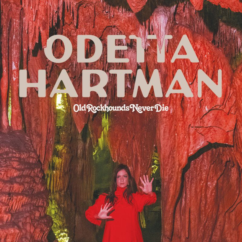 Odetta Hartman - Old rockhounds never die (CD)