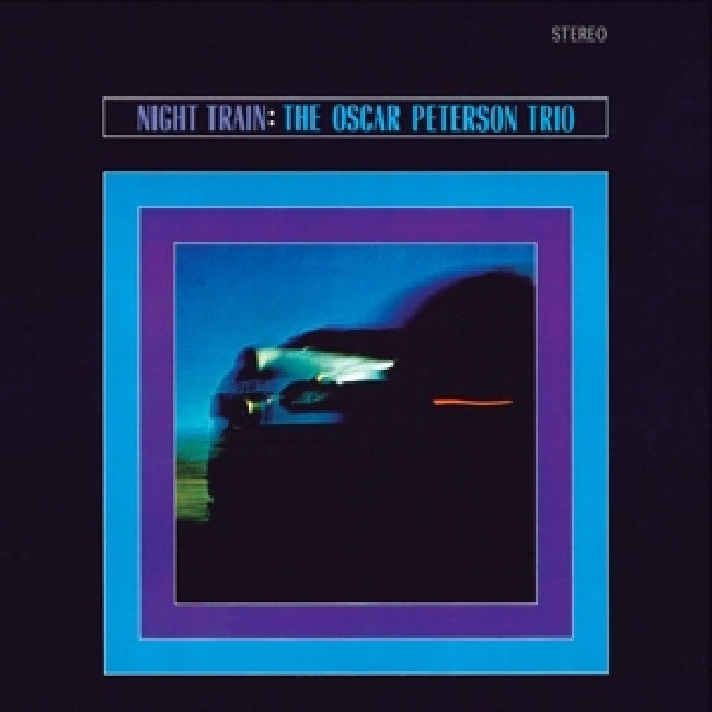 Oscar Peterson Trio - Night train (LP)