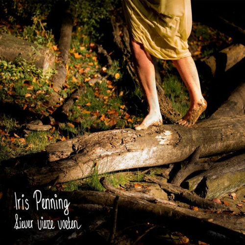 Iris Penning - Liever vieze voeten (LP) - Velvet Music