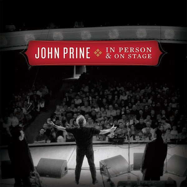 John Prine - In person & on stage (CD) - Velvet Music